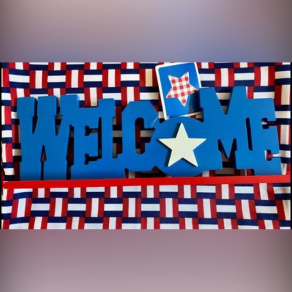 Other - PATRIOTIC DECOR Welcome Sign NWT 12”x 5” Star Design, Table Decor Free Standing
